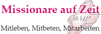 Missionare auf Zeit